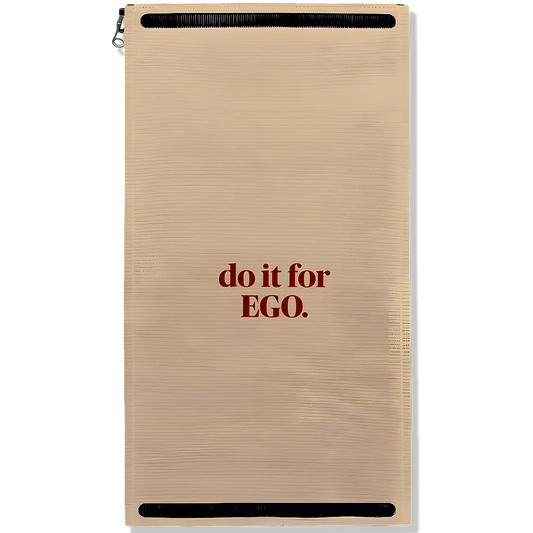 Do It For Ego